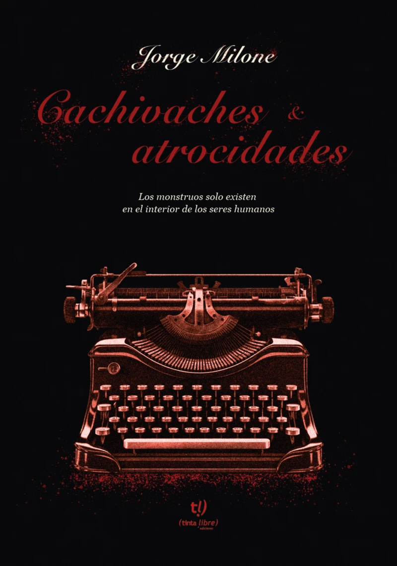 Portada: Cachivaches y atrocidades