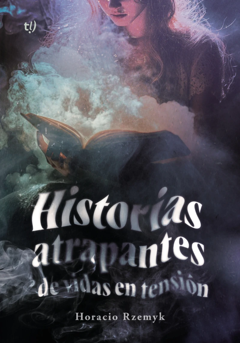 Portada: Historias atrapantes de vidas en tensión