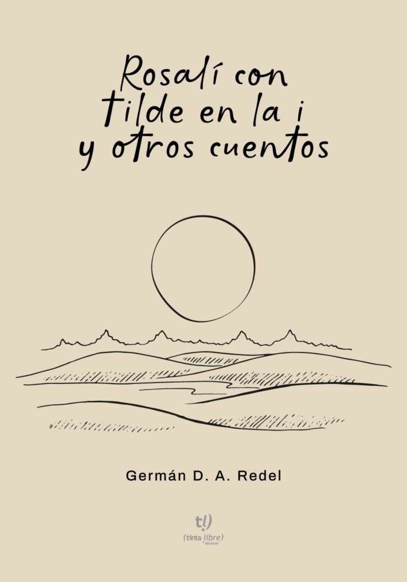 Portada: Rosalí con tilde en la i y otros cuentos