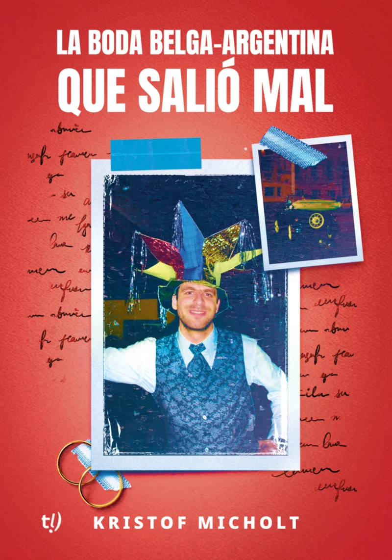 Portada: La boda belga-argentina que salió mal