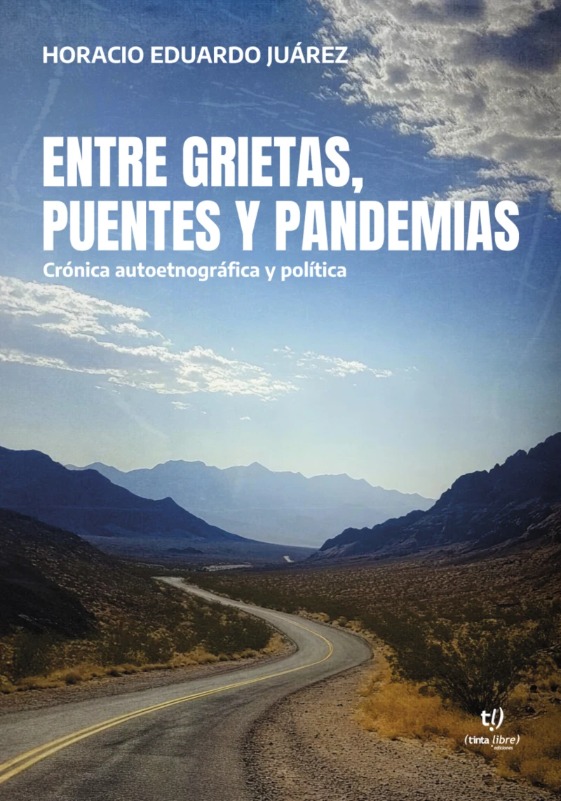Portada: Entre grietas, puentes y pandemias