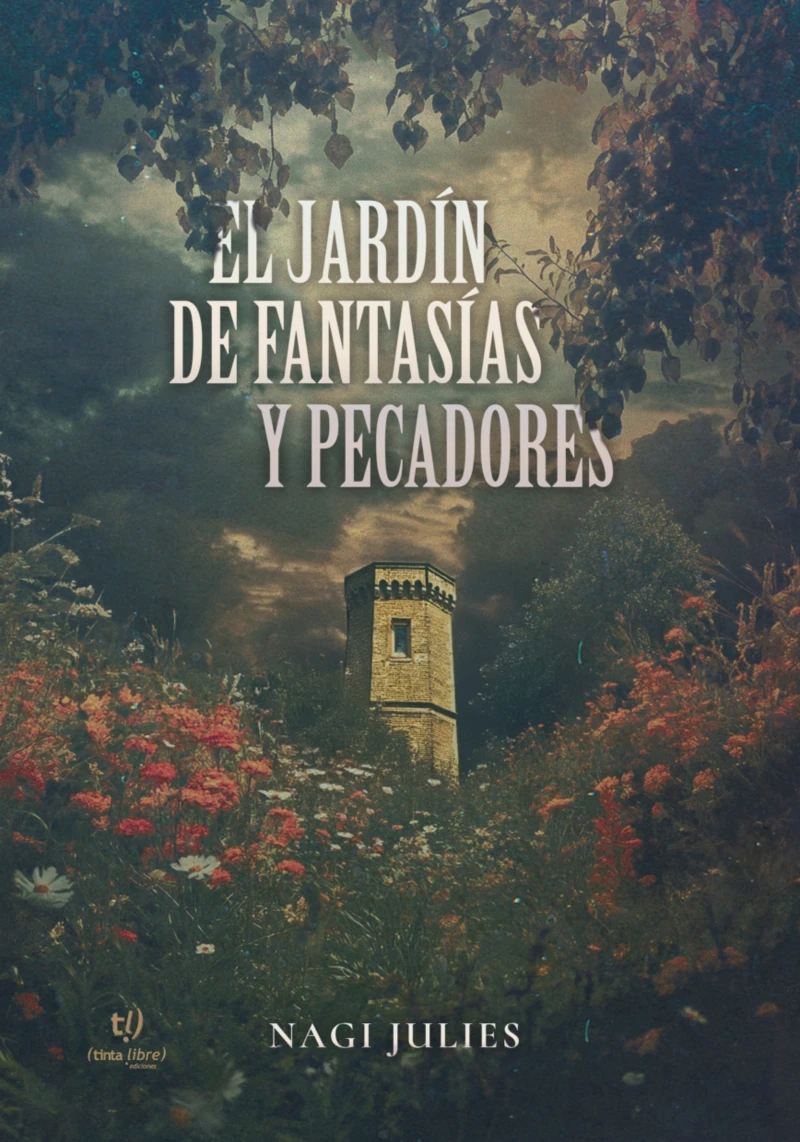 Portada: El jardín de fantasías y pecadores