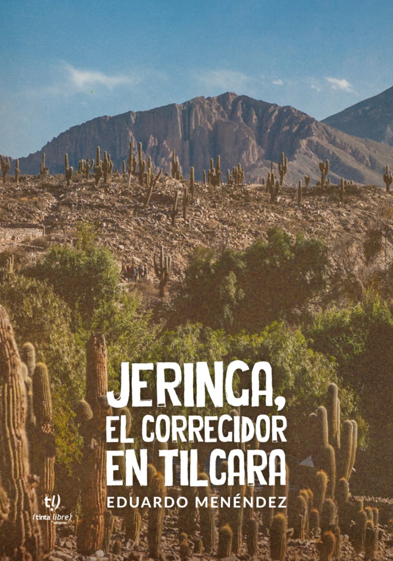 Portada: Jeringa, el corregidor en tilcara