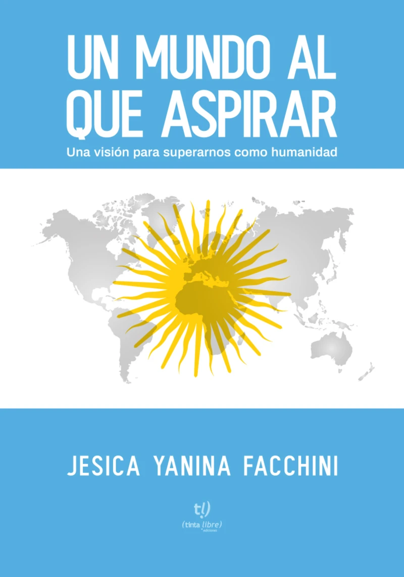 Portada: Un mundo al que aspirar