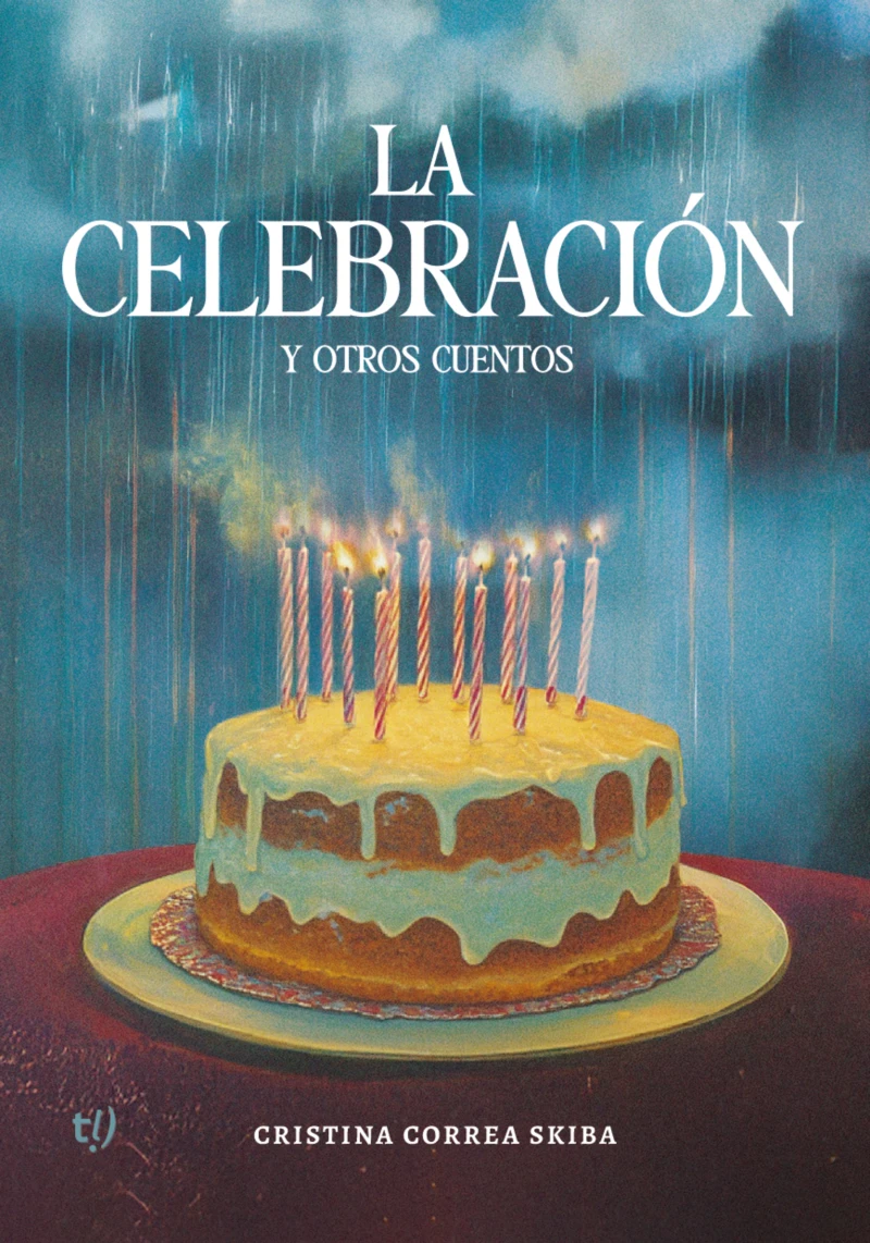 Portada: La celebración y otros cuentos