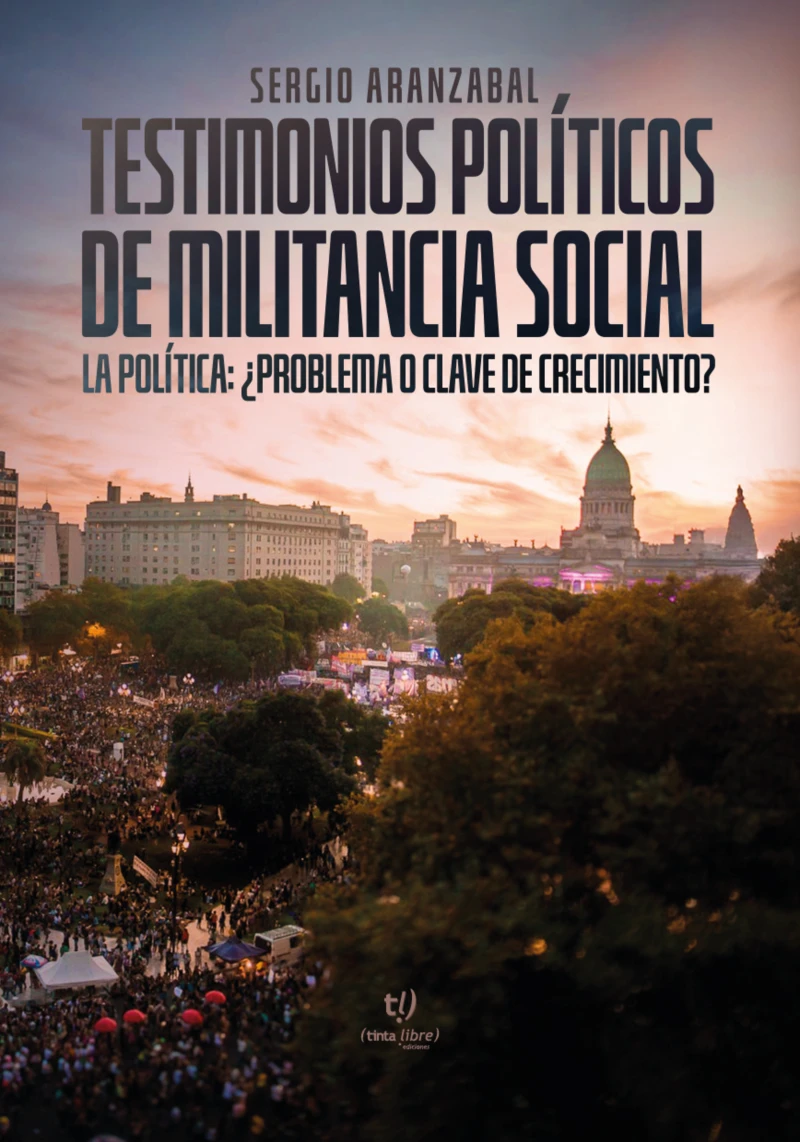 Portada: Testimonios políticos de militancia social