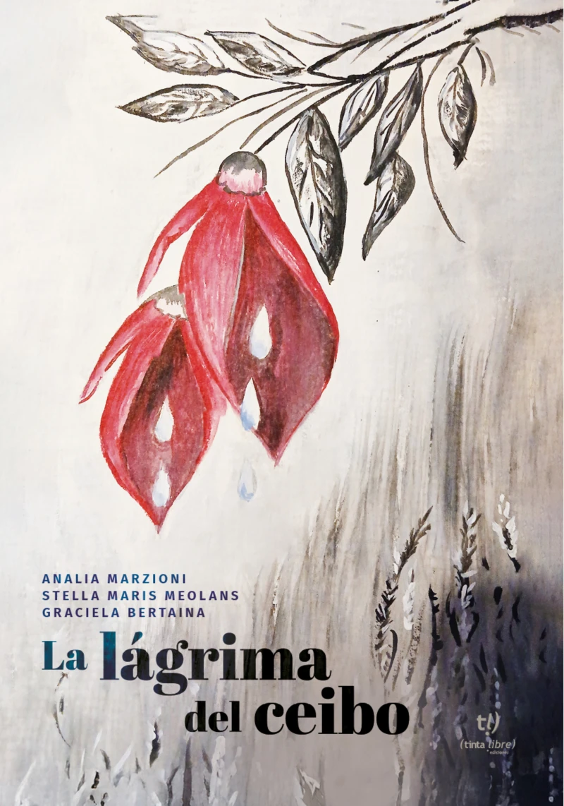 Portada: La lágrima del ceibo