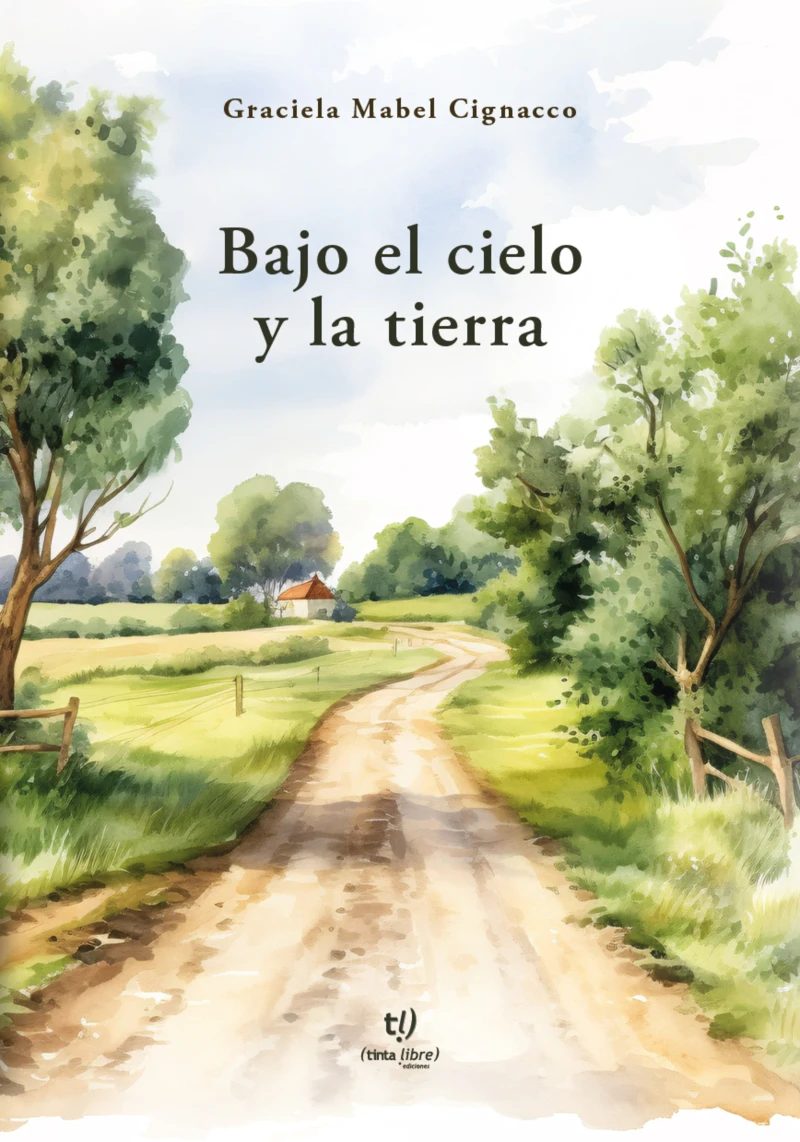 Portada: Bajo el cielo y la tierra