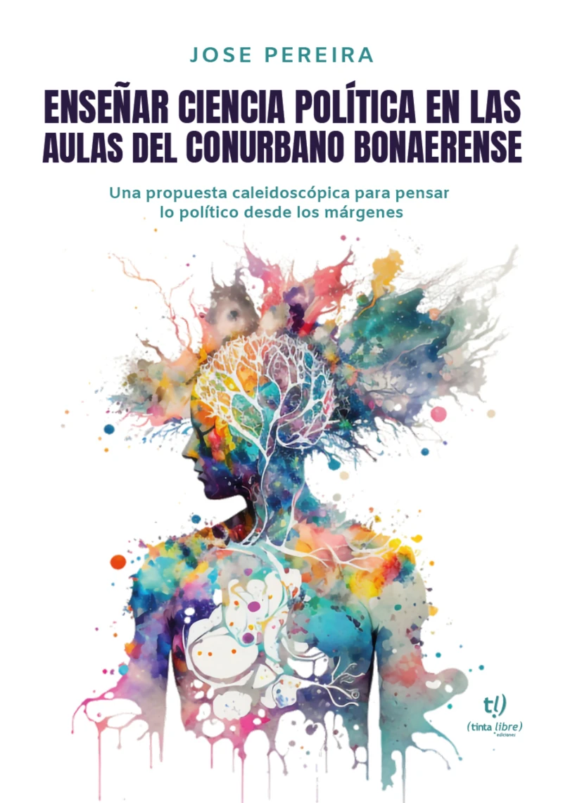 Portada: Enseñar ciencia política en las aulas del conurbano bonaerense