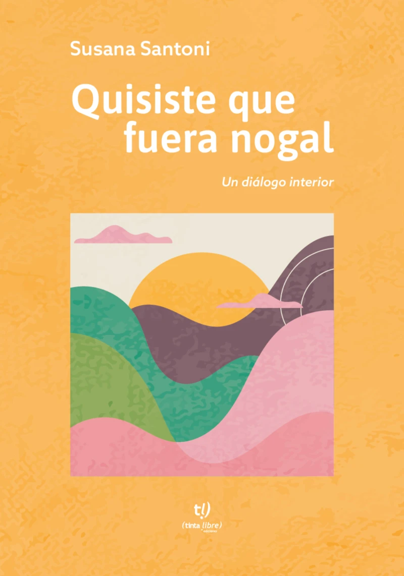 Portada: Quisiste que fuera nogal