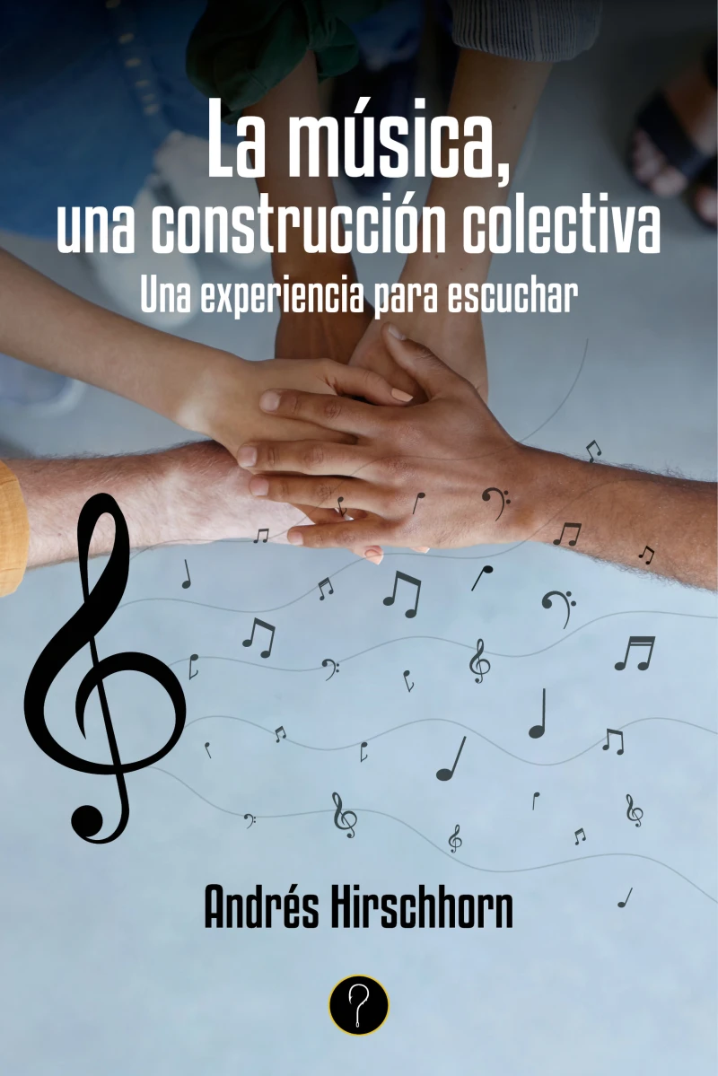 Portada: La música, una construcción colectiva