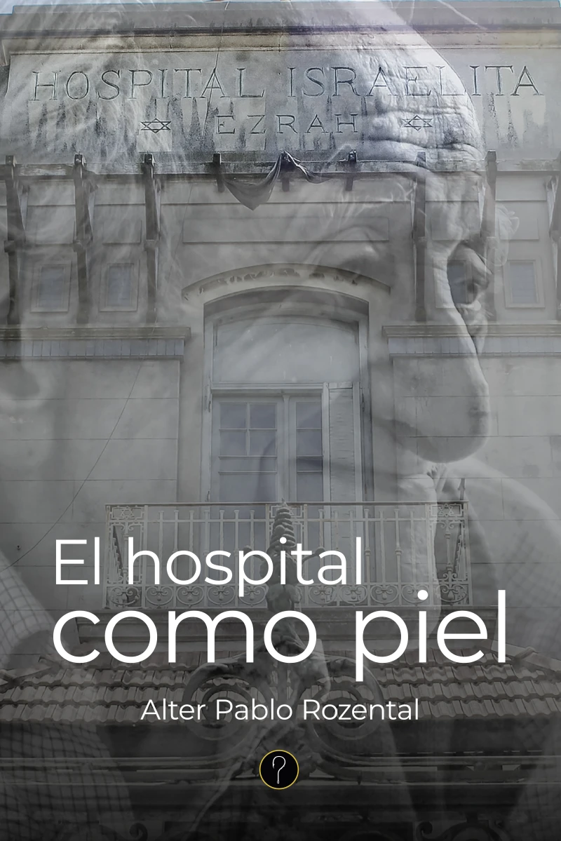 Portada: El hospital como piel