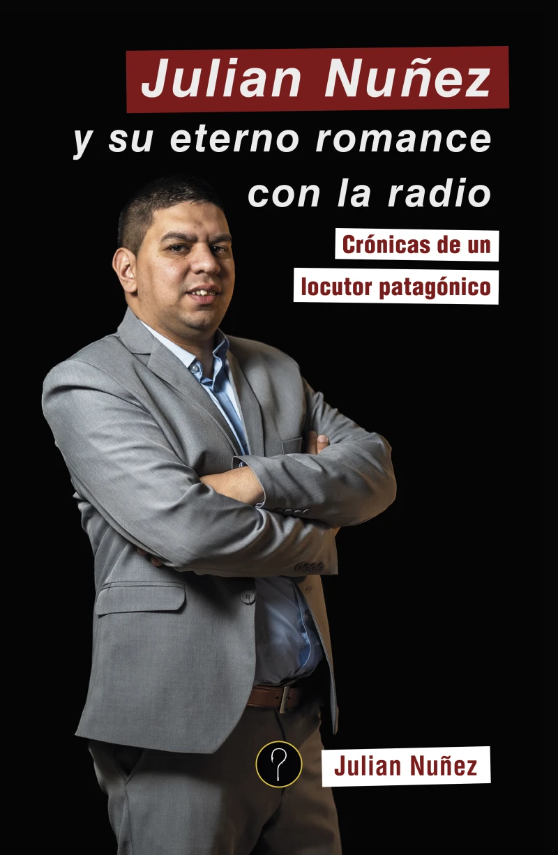 Portada: Julian Nuñez y su eterno romance con la radio