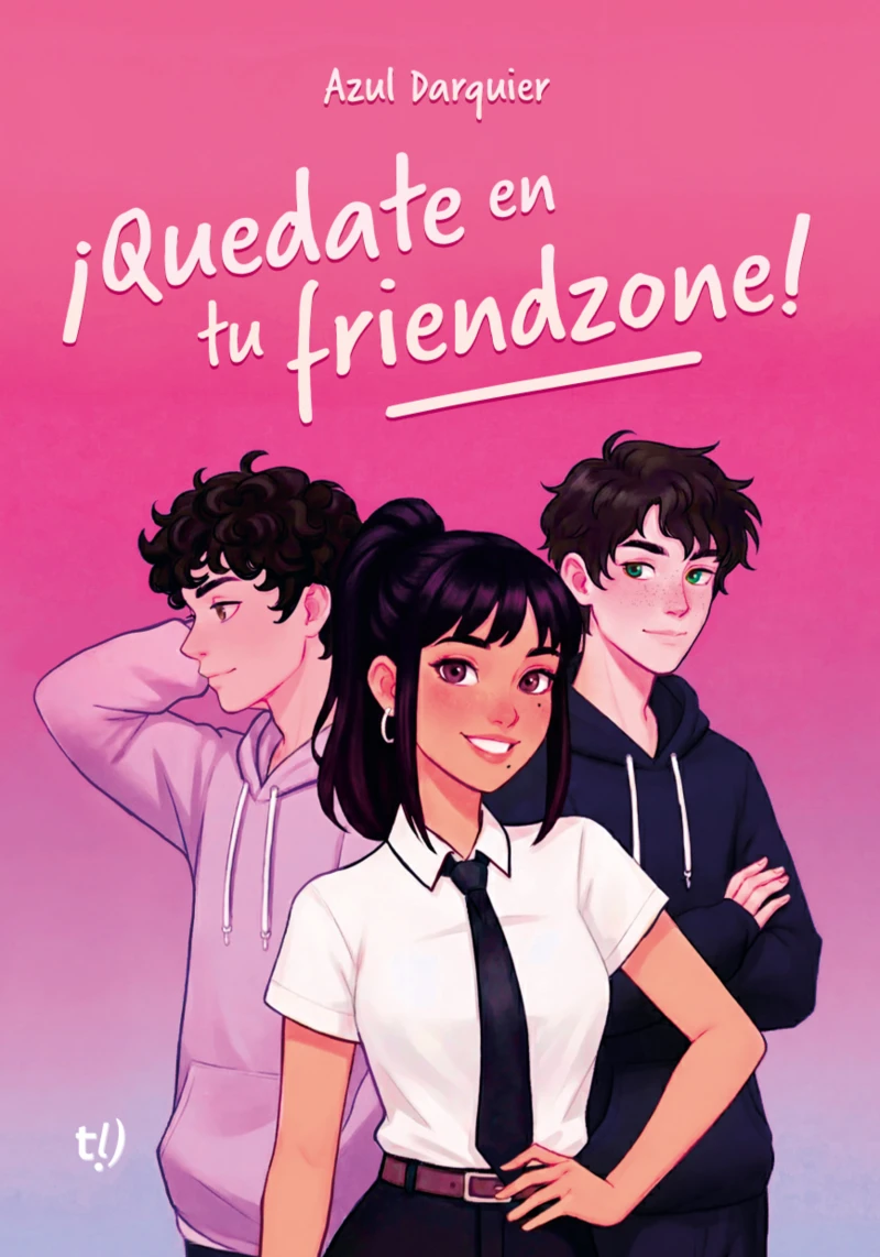 Portada: ¡Quedate en tu friendzone!
