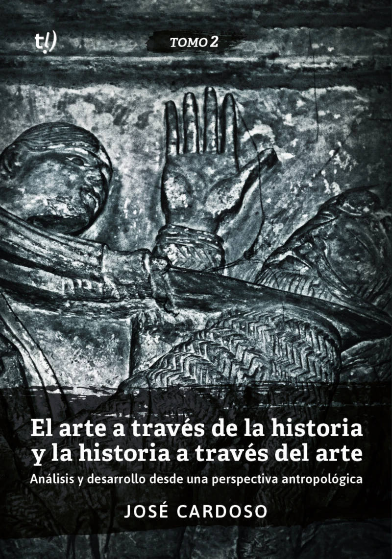 Portada: El arte a través de la historia y la historia a través del arte. Tomo 2