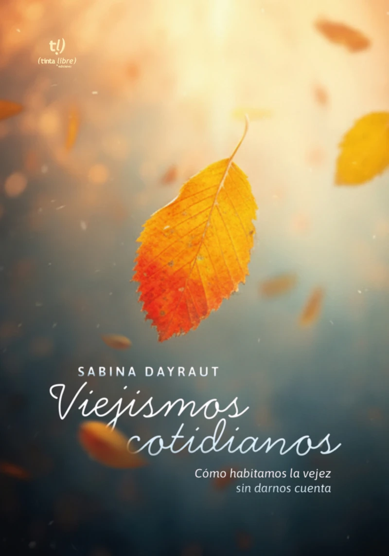 Portada: Viejismos cotidianos