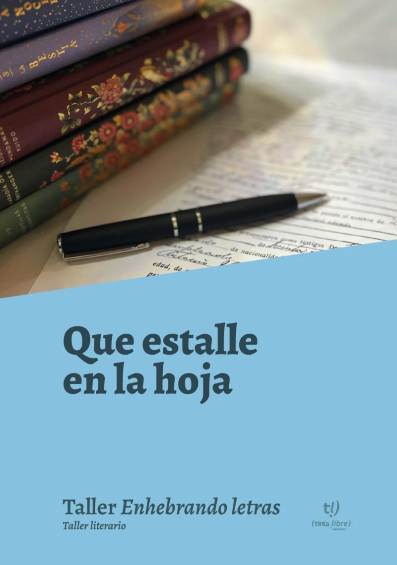 Portada: Que estalle en la hoja