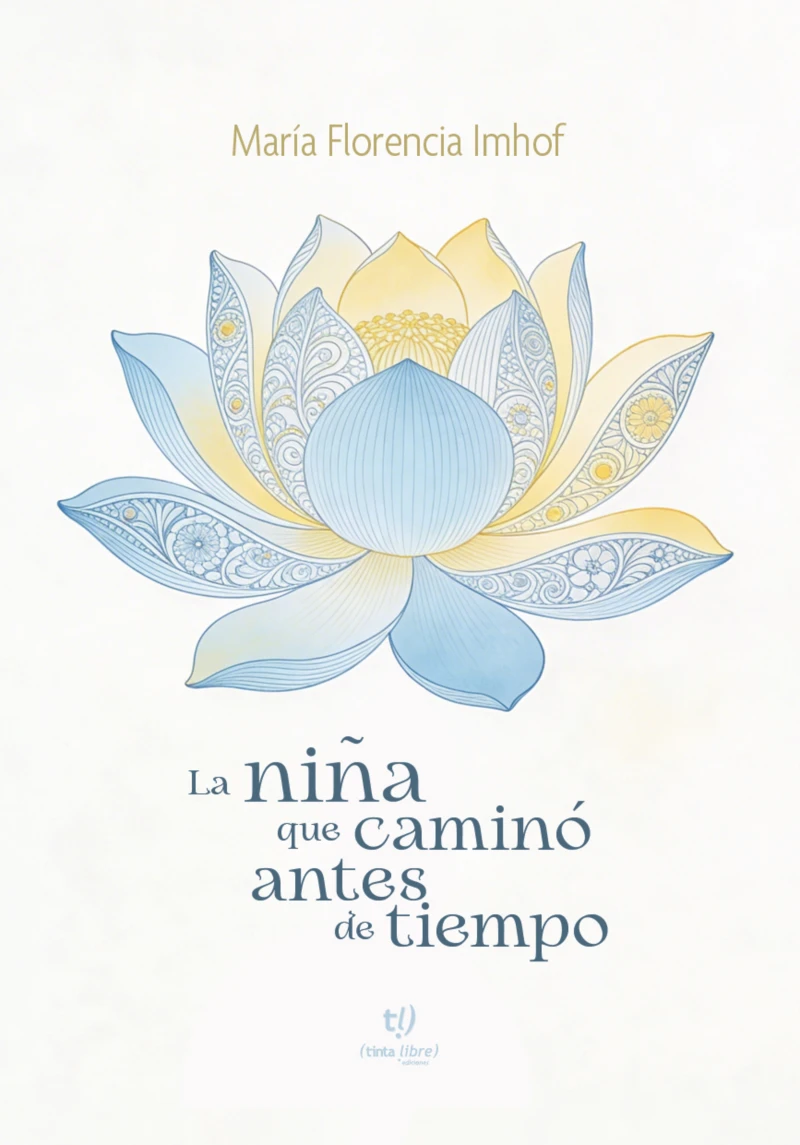 Portada: La niña que caminó antes de tiempo