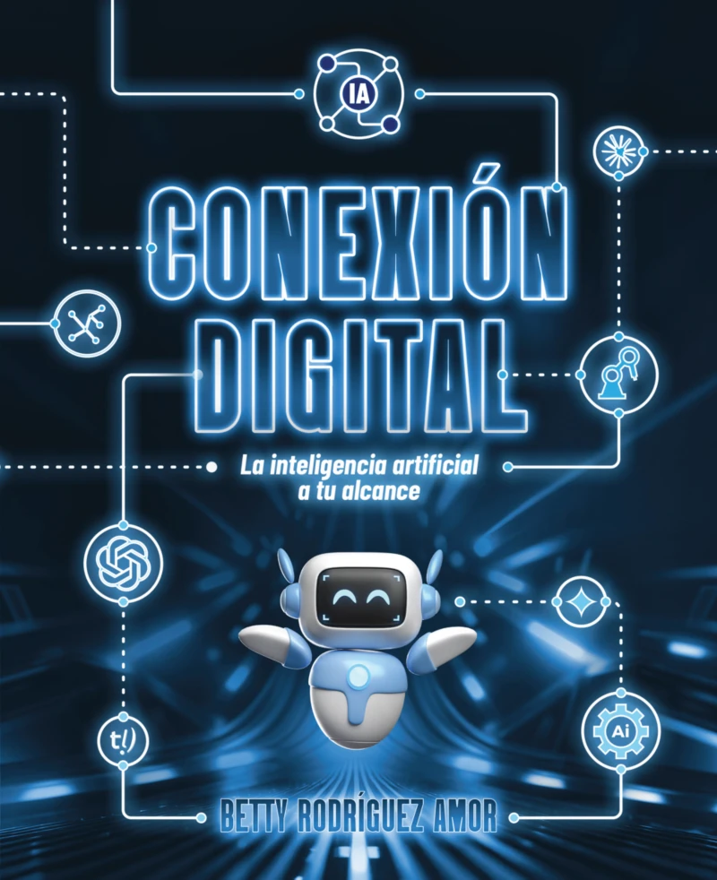 Portada: Conexión digital. La inteligencia artificial a tu alcance