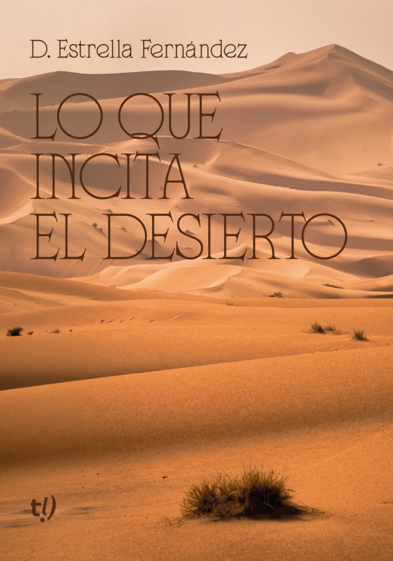 Portada: Lo que incita el desierto