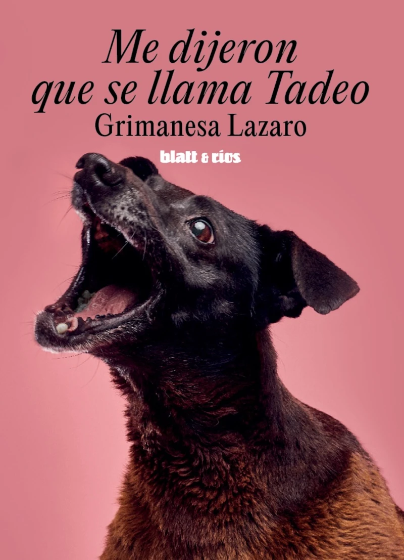 Portada: Me dijeron que se llama Tadeo
