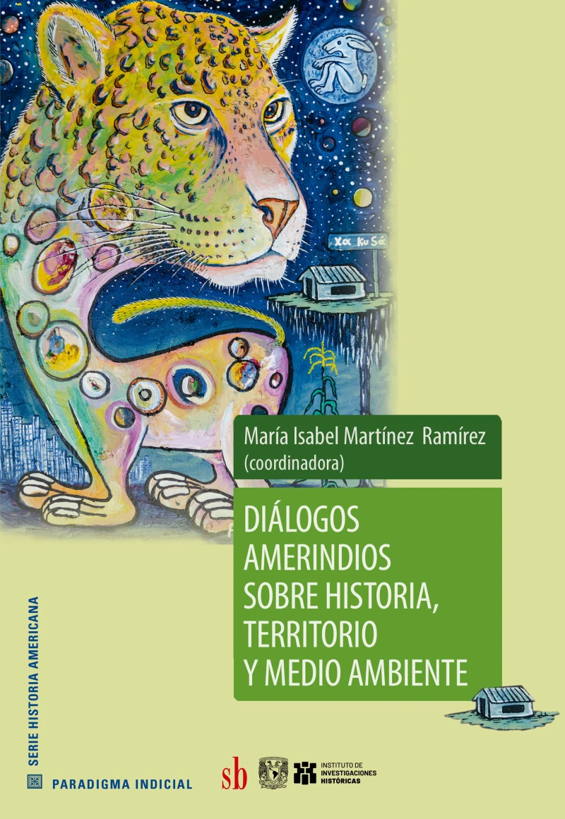 Portada: Diálogos amerindios sobre historia, territorio y medio ambiente