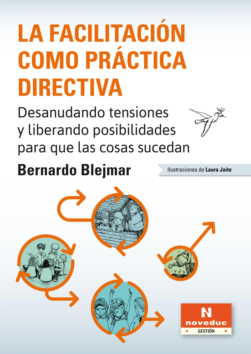 Portada: La facilitación como práctica directiva