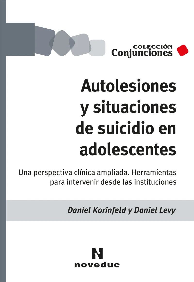 Portada: Autolesiones y situaciones de suicidio en adolescentes