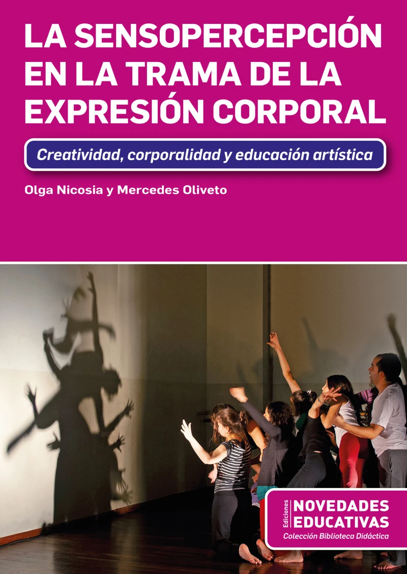 Portada: La Sensopercepción en la trama de la Expresión Corporal