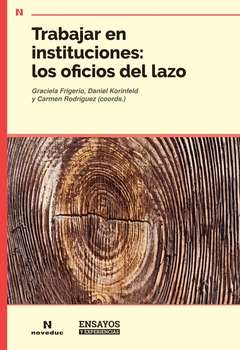 Portada: Trabajar en instituciones: los oficios del lazo