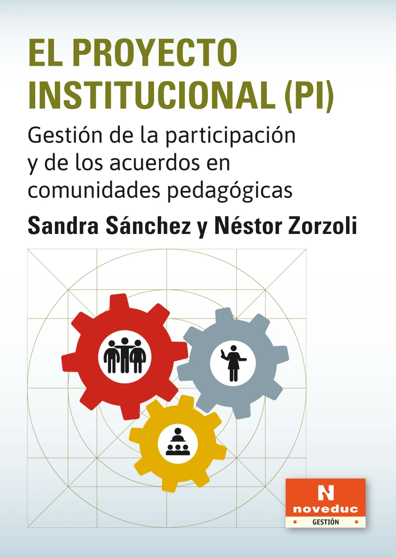Portada: El Proyecto Institucional (PI)