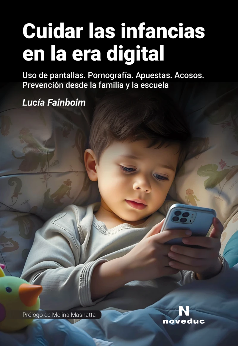 Portada: Cuidar las infancias en la era digital