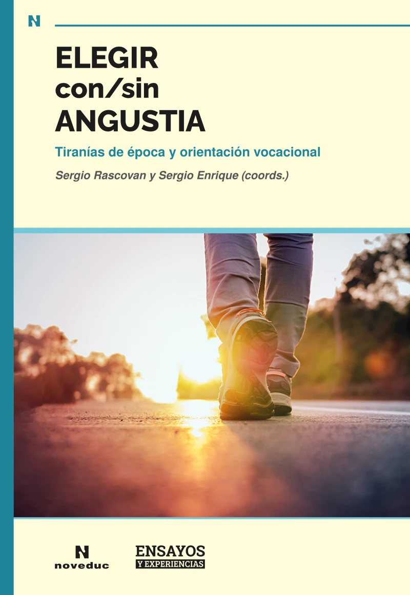 Portada: Elegir con/sin angustia