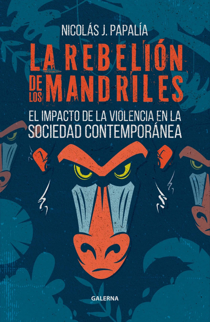Portada: La rebelión de los mandriles