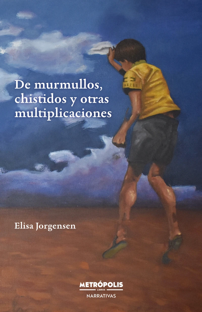 Portada: De murmullos, chistidos y otras multiplicaciones