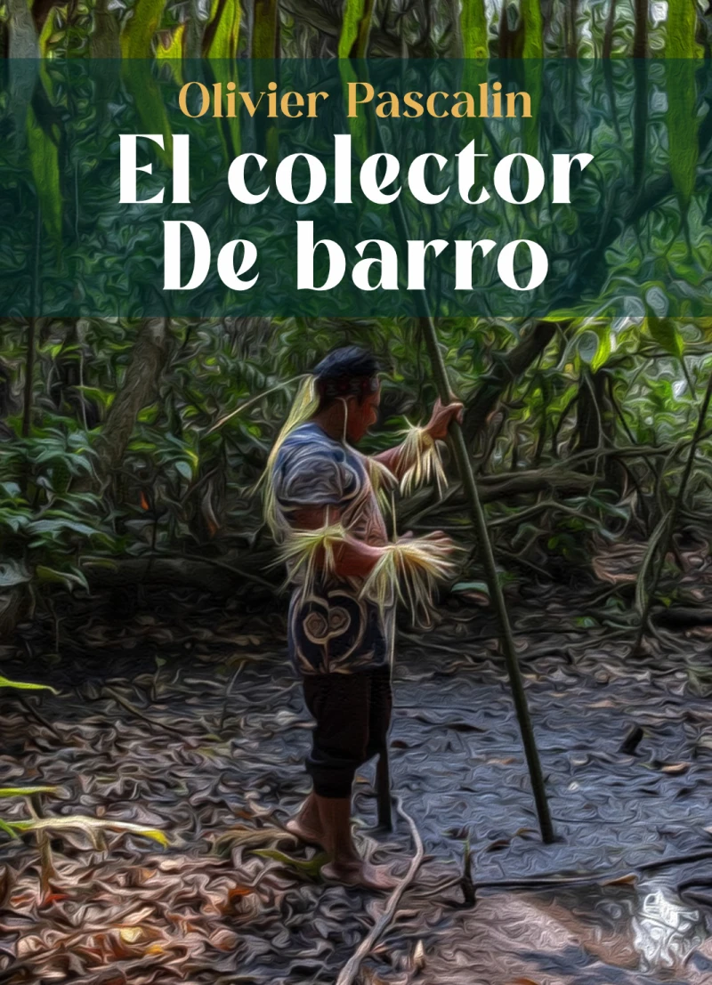 Portada: El colector de barro