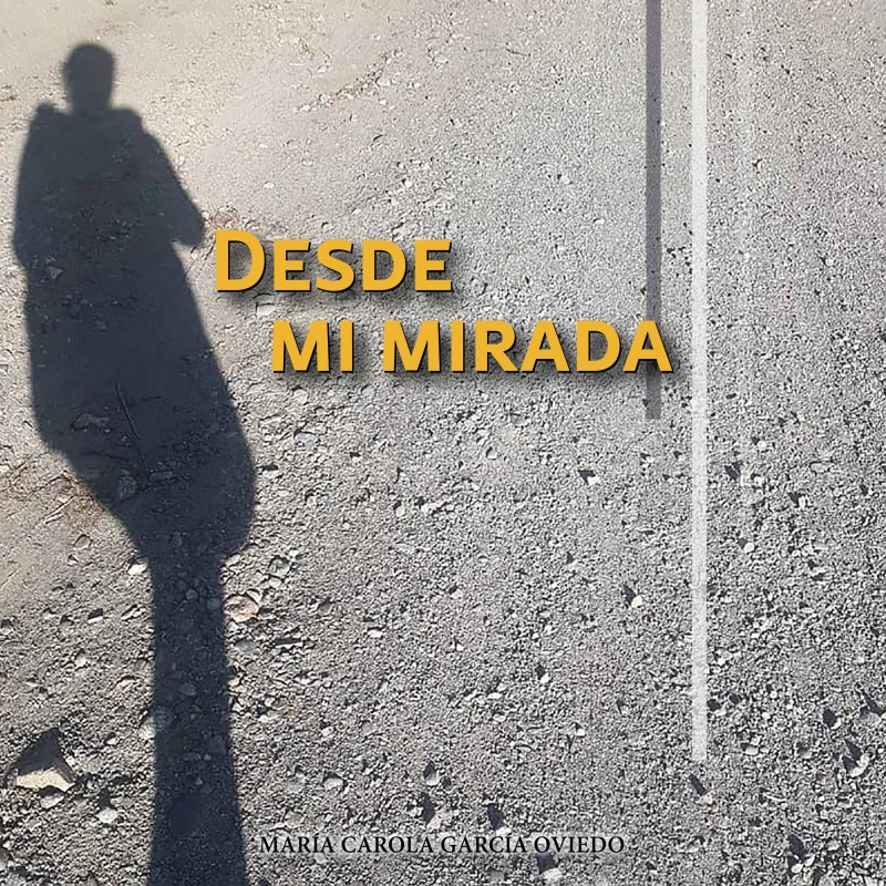 Portada: Desde mi mirada