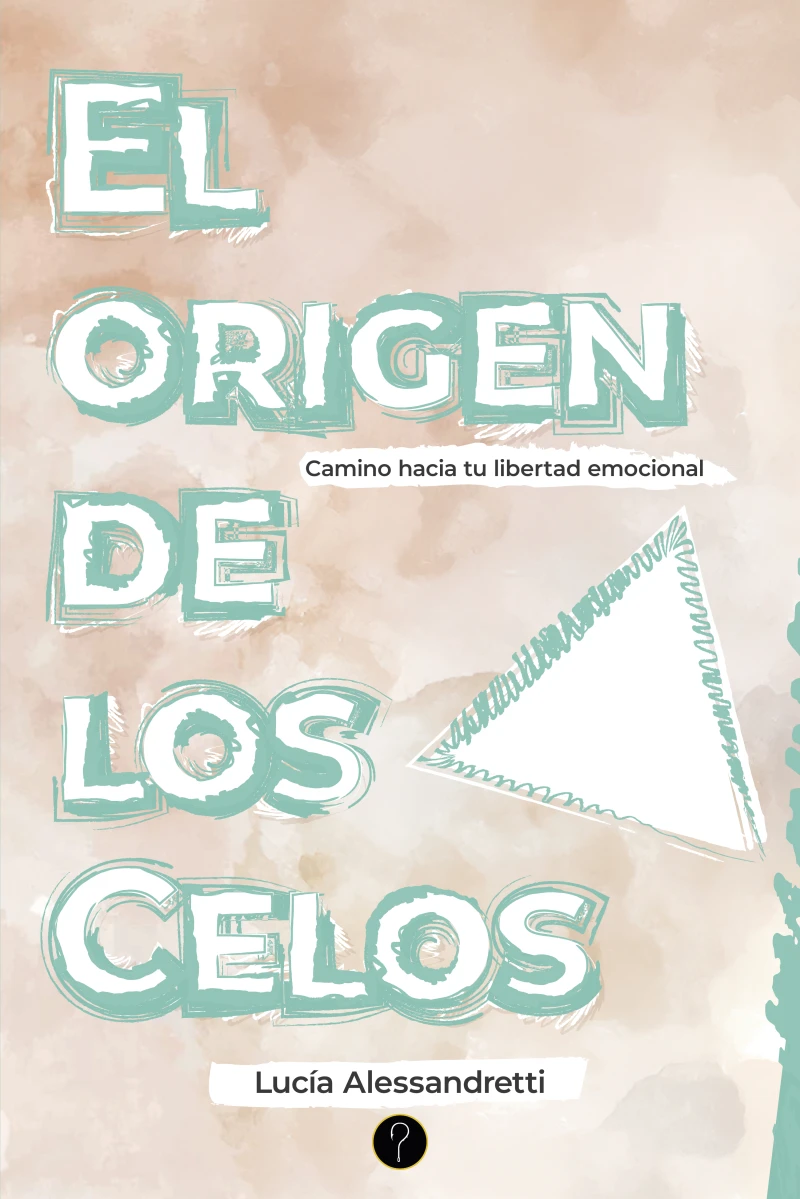 Portada: El origen de los celos
