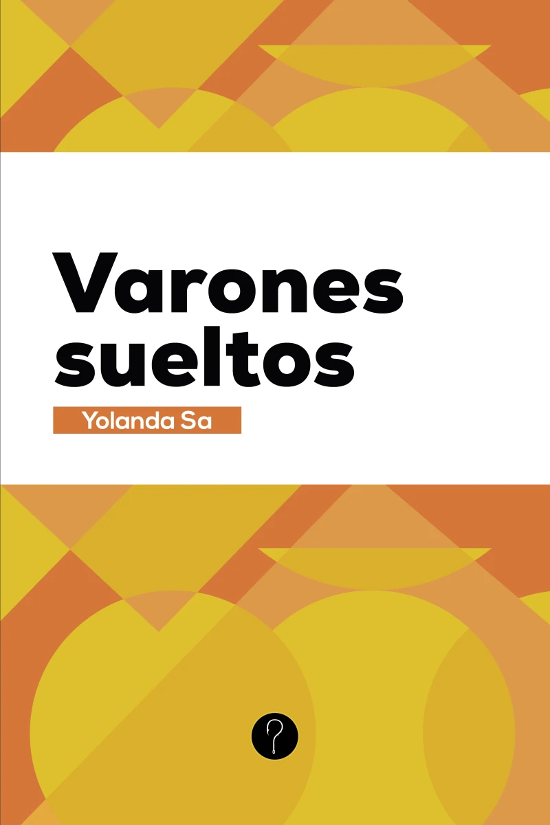 Portada: Varones sueltos