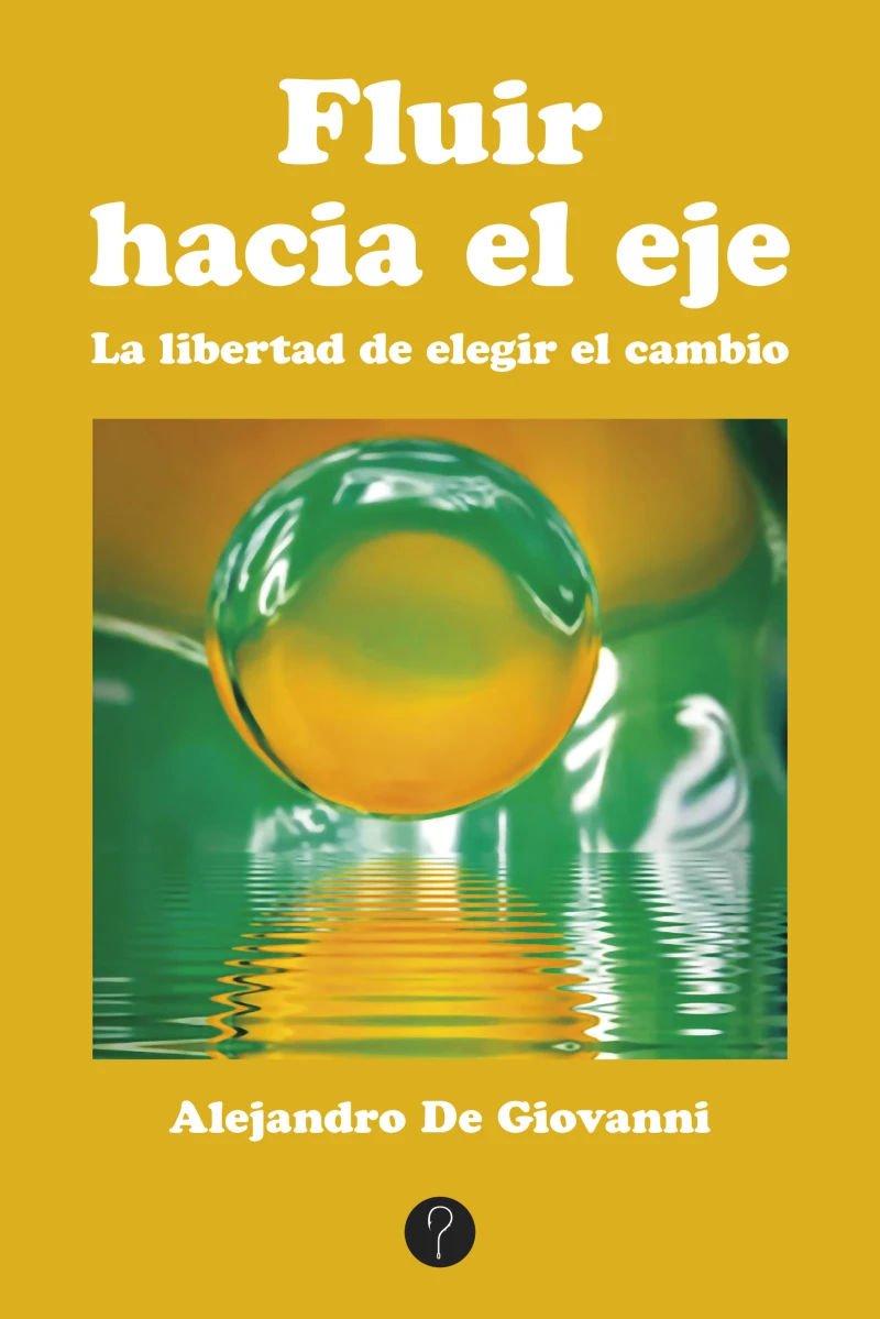Portada: Fluir hacia el eje