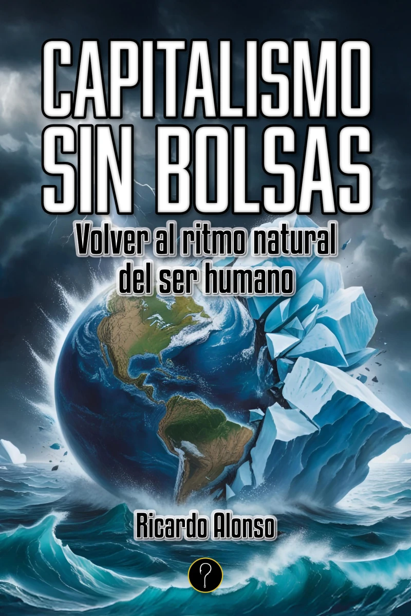 Portada: Capitalismo sin bolsas