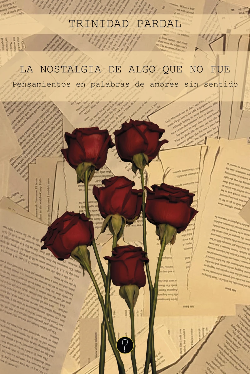 Portada: La nostalgia de algo que no fue
