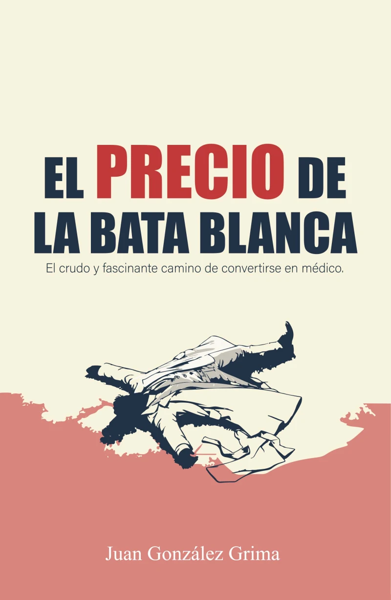 Portada: El precio de la bata blanca
