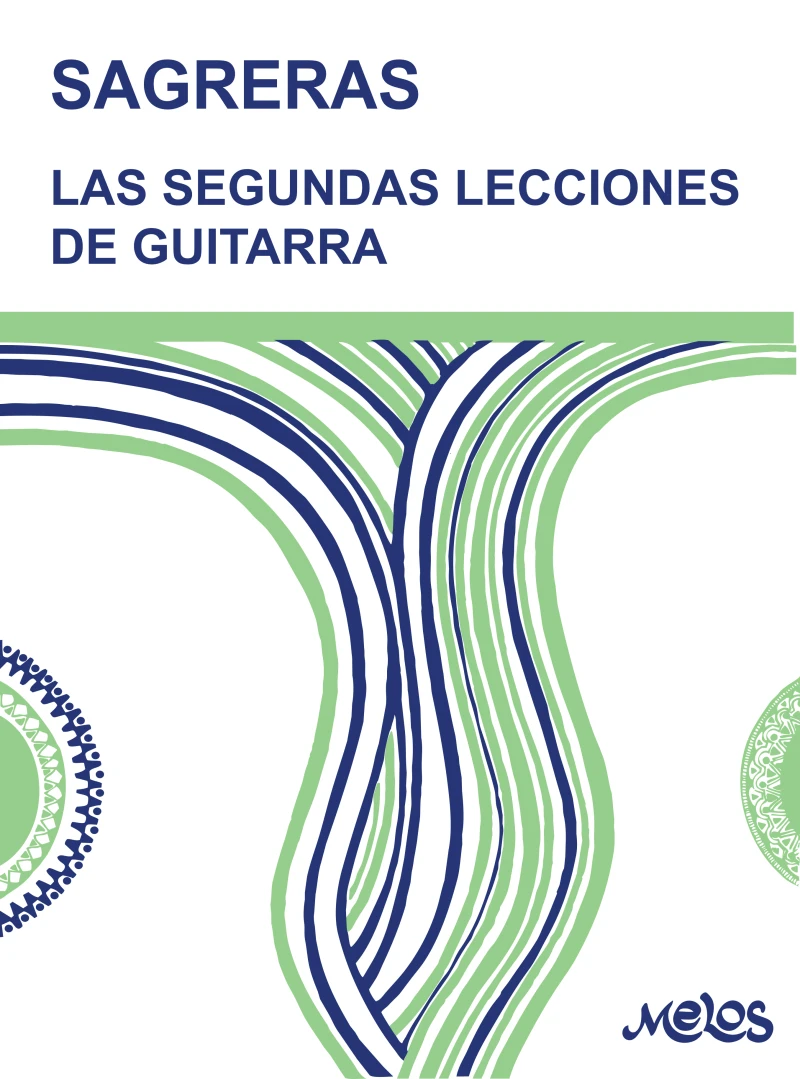 Portada: Sagreras. Las segundas lecciones de guitarra
