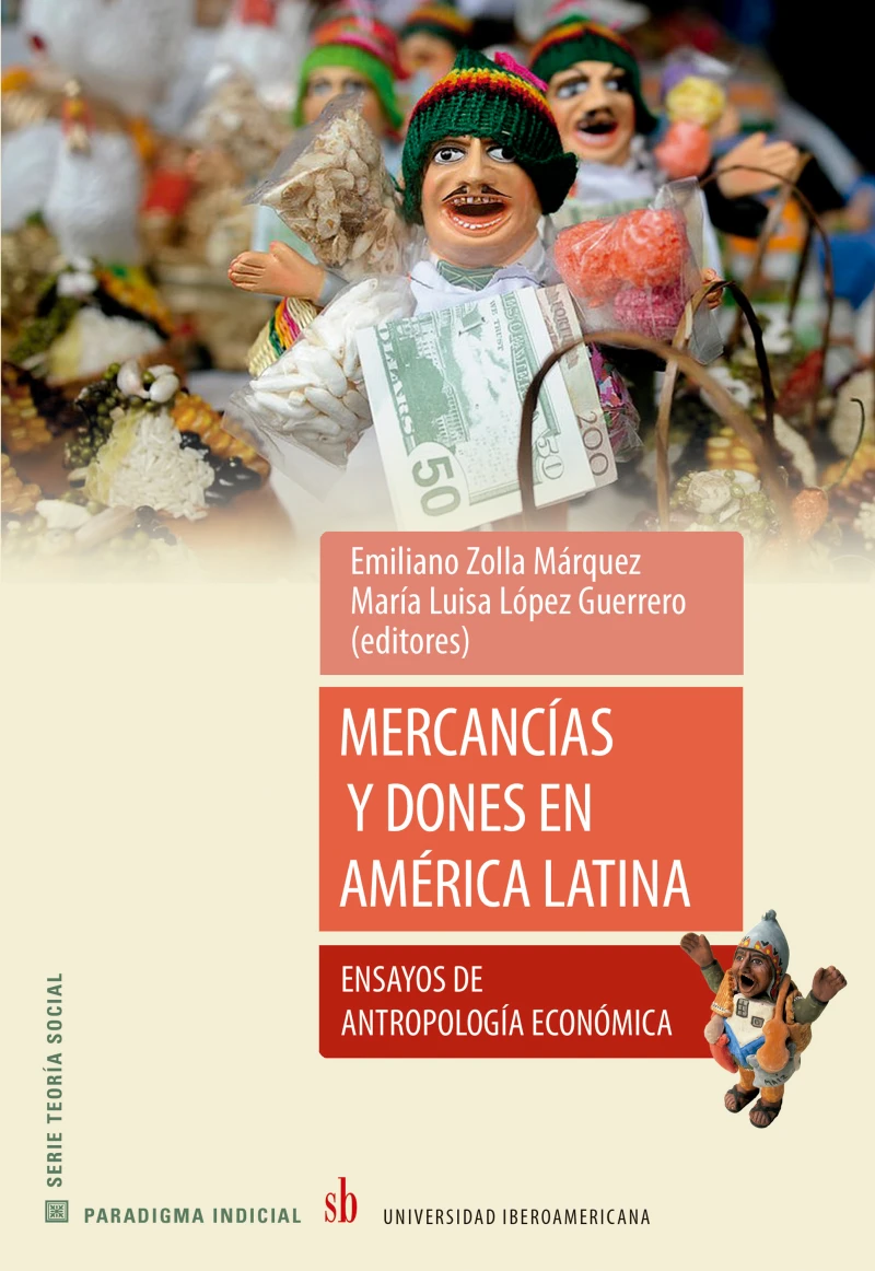 Portada: Mercancías y dones en América Latina