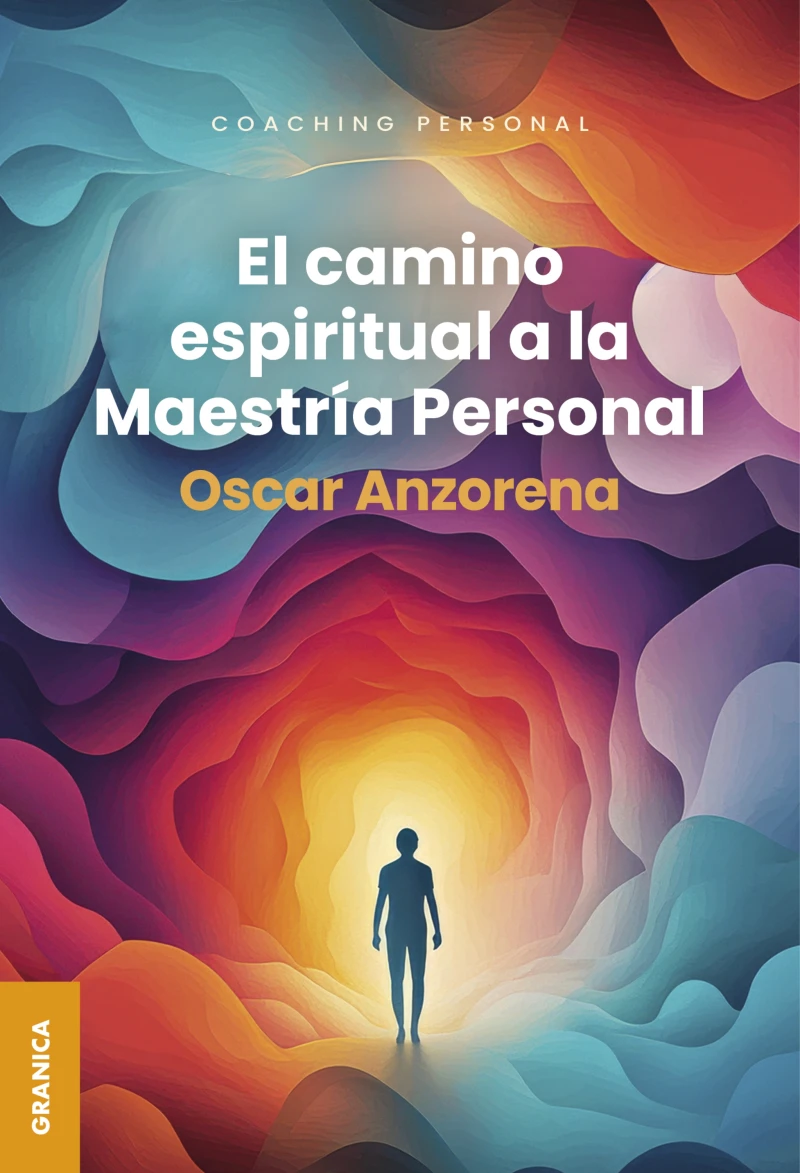 Portada: Camino Espiritual A La Maestría Personal, El