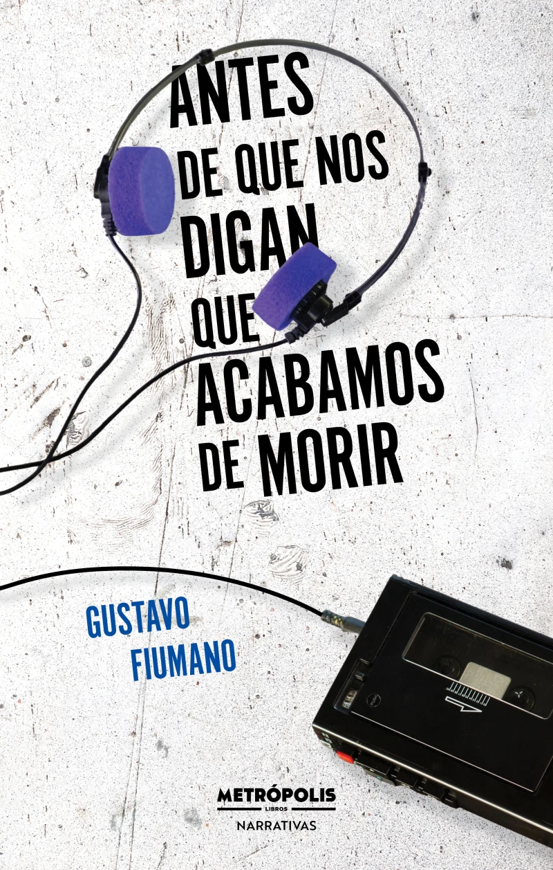 Portada: Antes de que nos digan que acabamos de morir