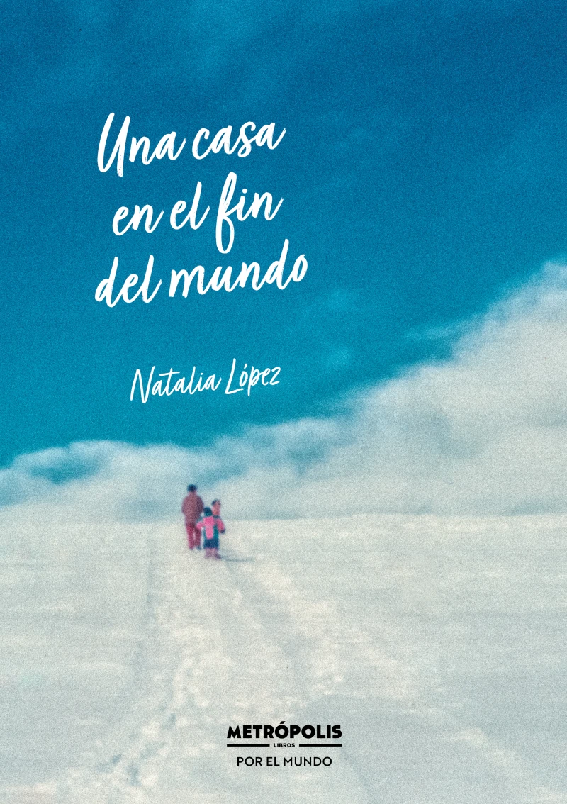 Portada: Una casa en el fin del mundo