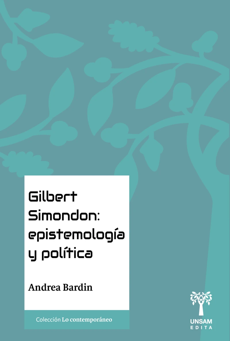 Portada: Gilbert Simondon: epistemología y política