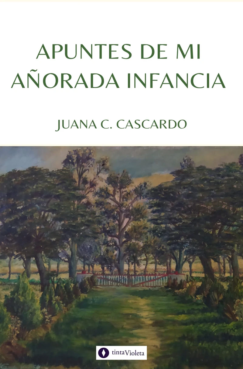 Portada: Apuntes de mi añorada infancia